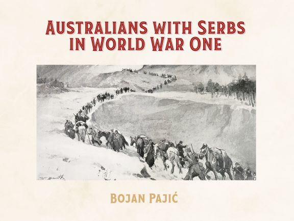 Book cover: Australian with Serbs in WW1