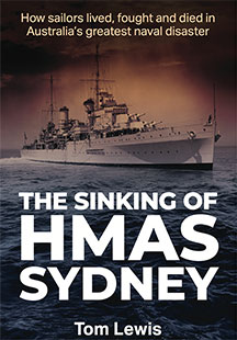 The Sinking of HMAS Sydney. A photo of a warship in the background.