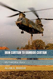 Book cover for Iron Curtain to Bamboo Curtain: My Cold War Diary