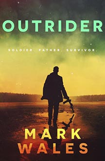 Book cover for Outrider – Soldier. Father. Survivor