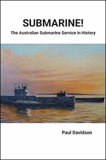 Book cover for Submarine! The Australian Submarine Service in History