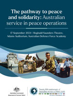 The pathway to peace and solidarity: Australian service in peace operations program cover