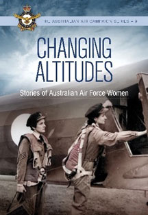 Changing Altitudes: Stories of Australian Air Force Women book cover