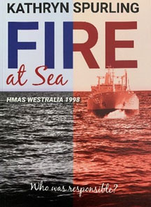 Fire At Sea – HMAS Westralia 1998 book cover