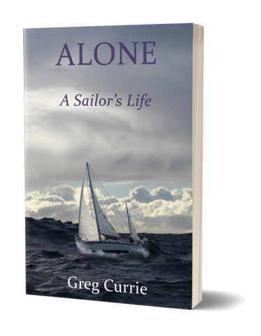 Cover of book called Alone - A Sailor's Life, featuring a yacht at sea